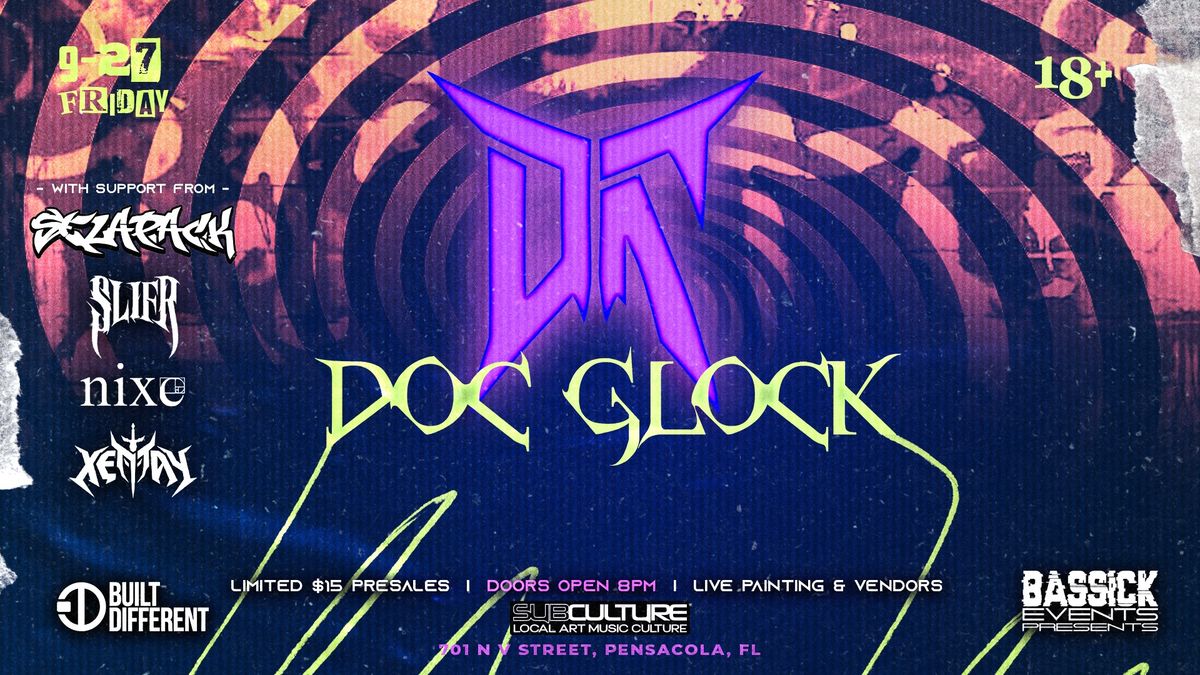 Bassick Events Presents: DOC GLOCK