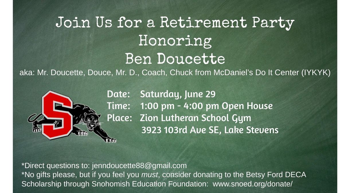 Ben Doucette's Retirement Open House