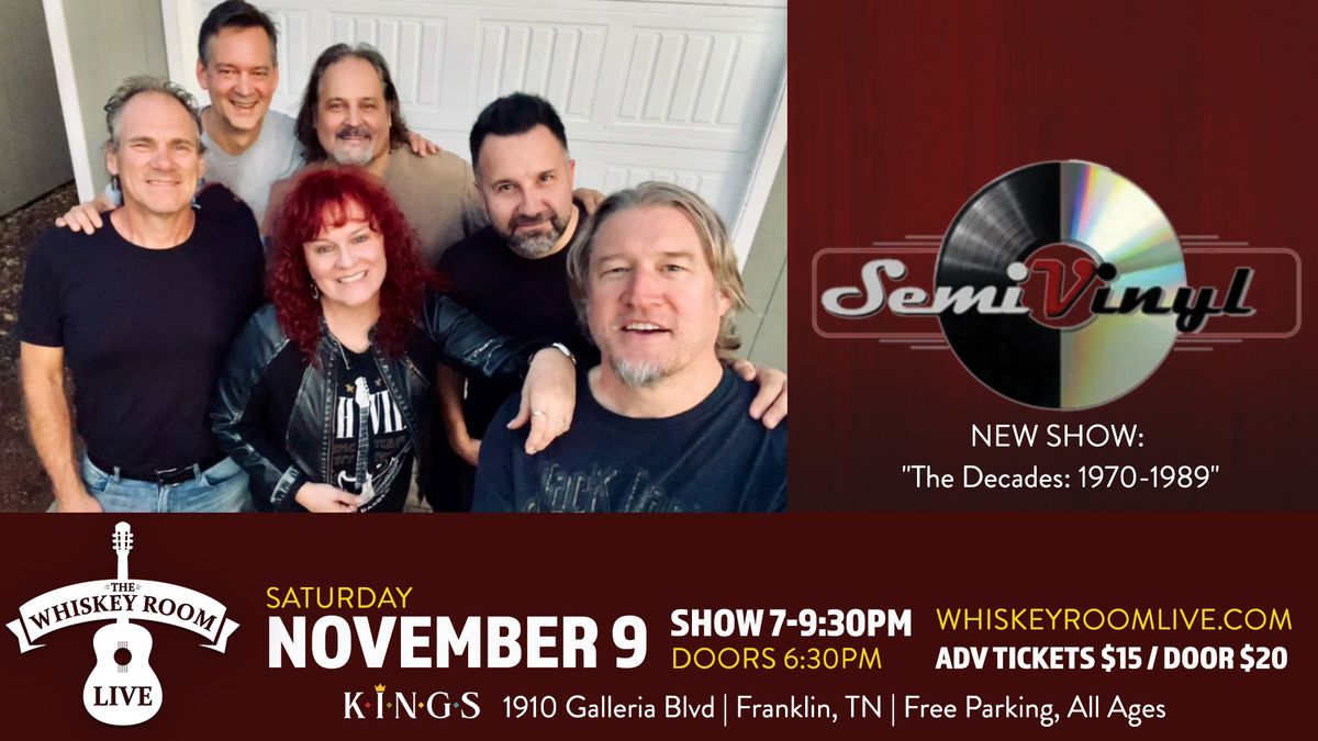 SemiVinyl at Whiskey Room Live - Franklin, TN