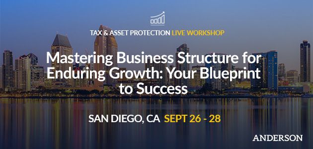 Tax & Asset Protection Workshop | LIVE in San Diego, CA