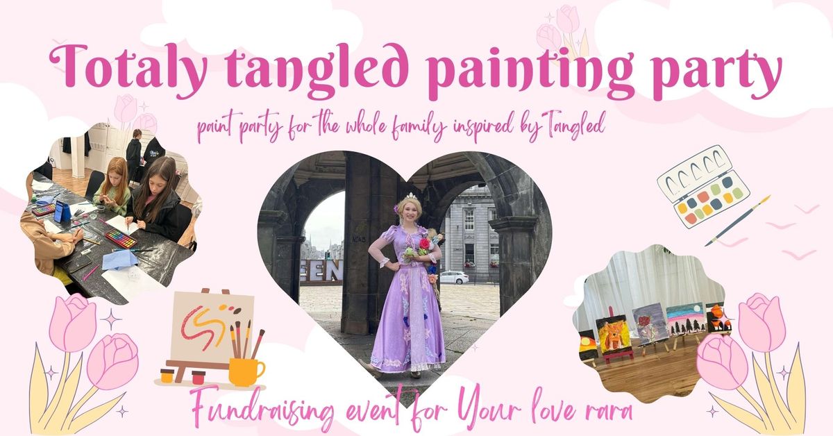 Totaly Tangled Painting Party
