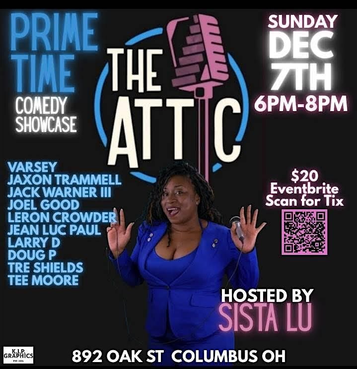 Prime Time Comedy Showcase @ The Attic Comedy Club