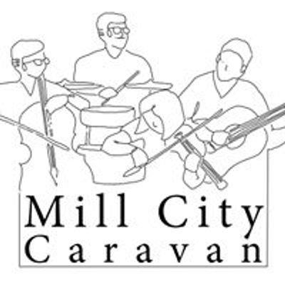 Mill City Caravan