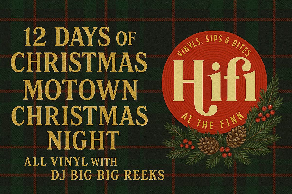 12 Days of Christmas: Motown Christmas Night with DJ Big Reeks