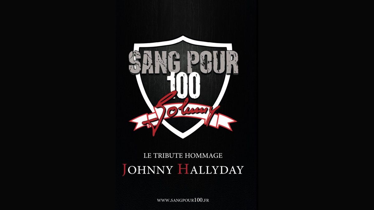 SANG POUR 100 Johnny - Woincourt (80)