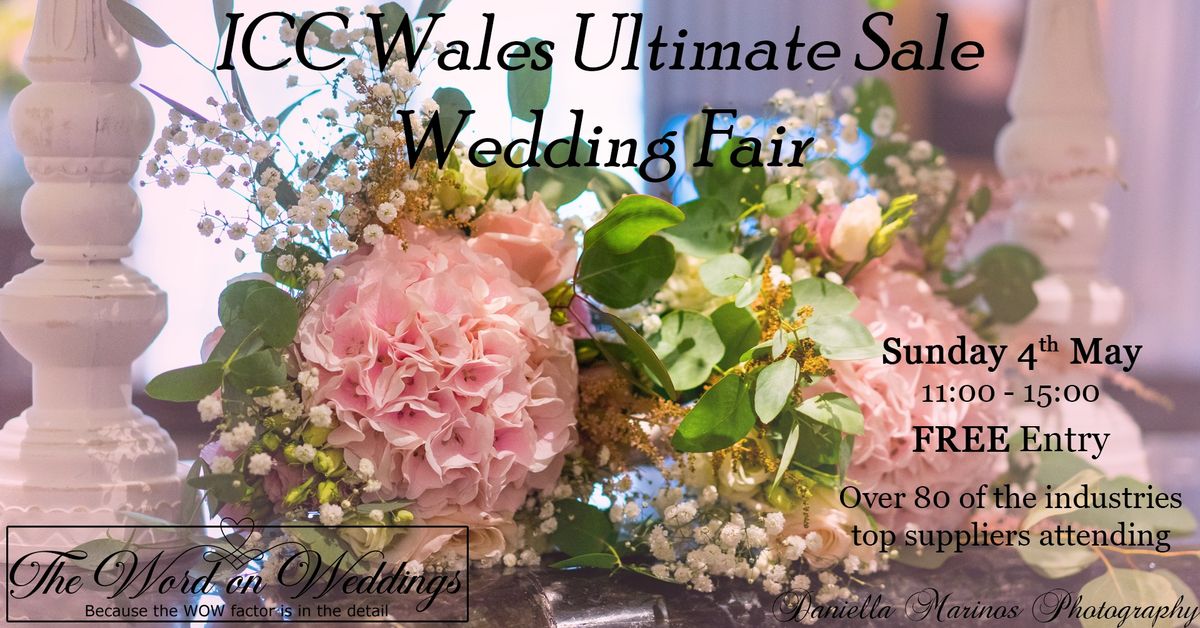 ICC Wales Ultimate Sale Wedding fair