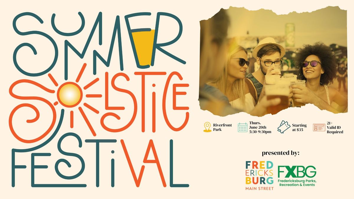 Summer Solstice Festival | Art, Beer, Wine & Live Music