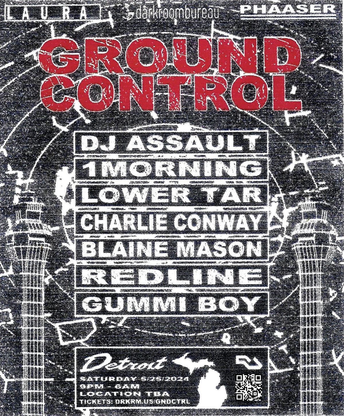L.A.U.R.A. x PHAASER x Darkroom Bureau present GROUND CONTROL w\/ DJ Assault, 1morning, & more