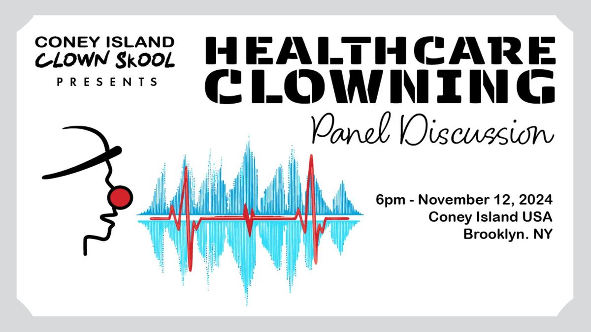 FREE Healthcare Clowning Panel Discussion