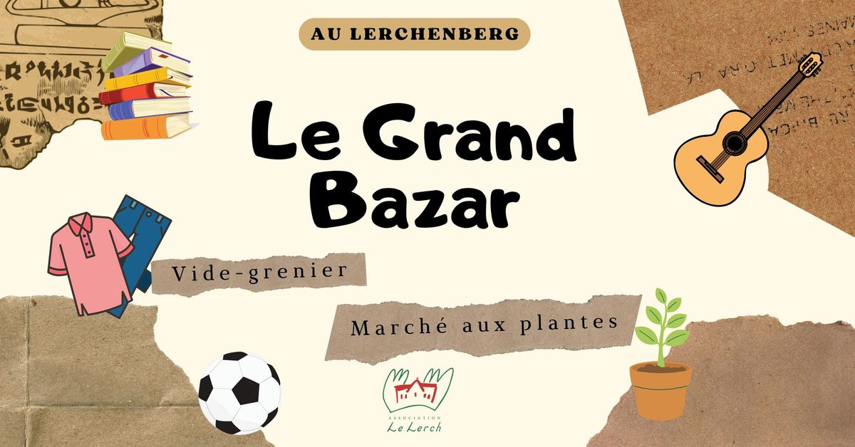 Le Grand Bazar 