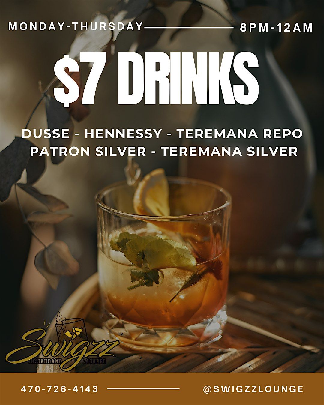 $7 Top Shelf Monday-Thursdays