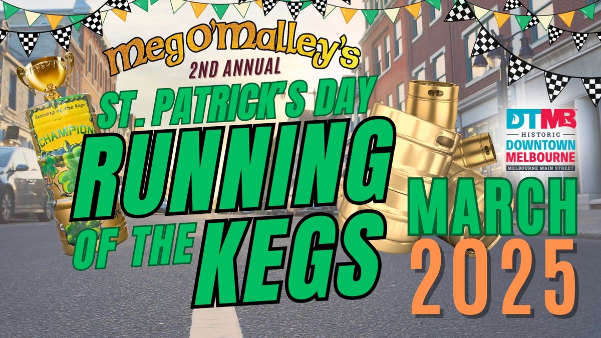 2nd Annual St. Patrick's Running of the Kegs 