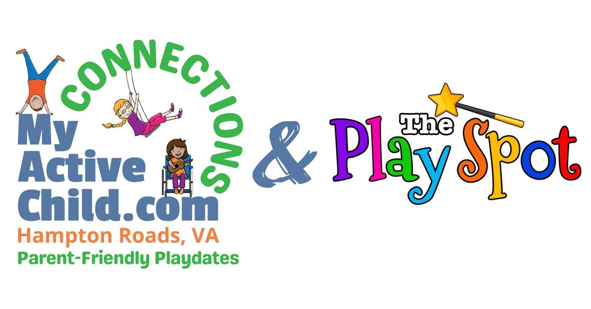 MyActiveChild CONNECTIONS - The Play Spot, Chesapeake