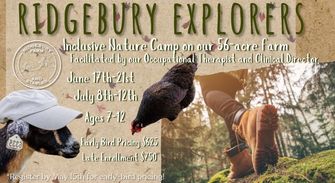 July Ridgebury Explorer's Summer Camp