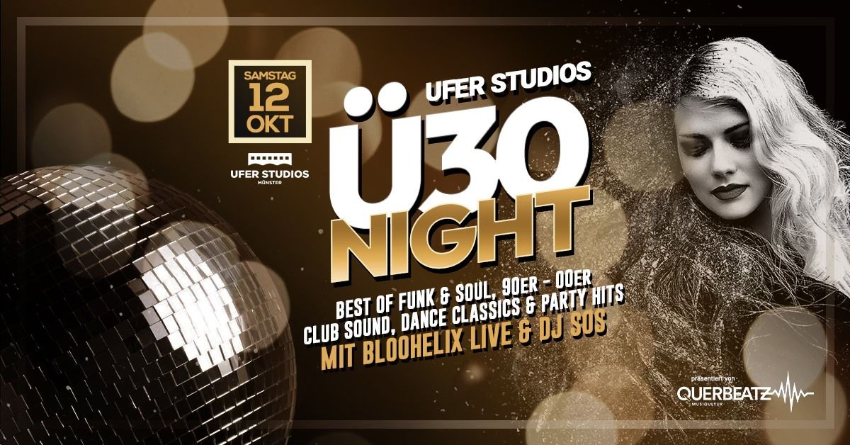 \u00fc30 NIGHT feat. BlooHelix LIVE & DJ SoS