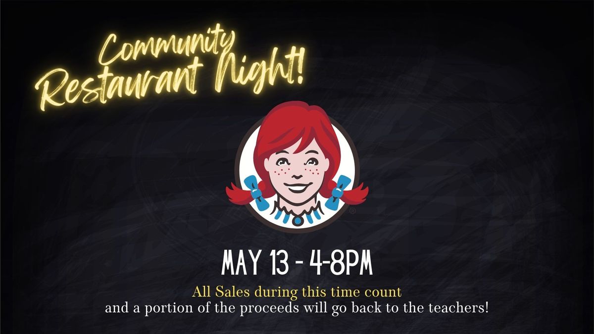 Community Restaurant Night - Wendy's 