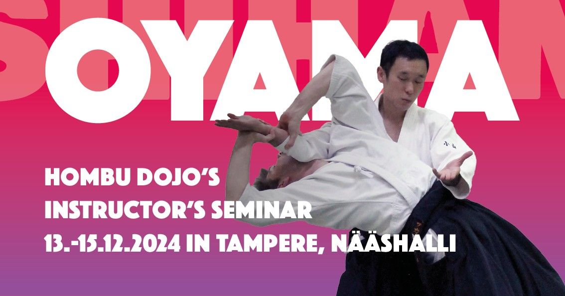 Aikidoleiri OYAMA shihan | Tampere 2024