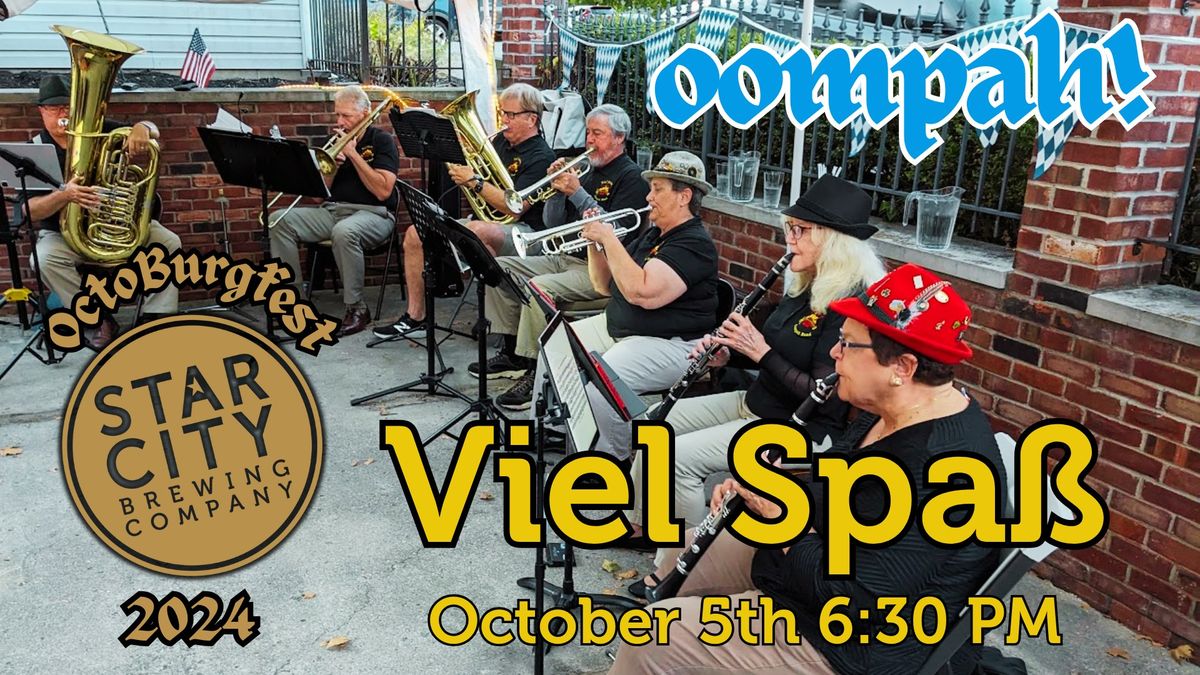 OCTOBURGFEST LIVE OOMPAH MUSIC: Viel Spa\u00df at Star City Brewing