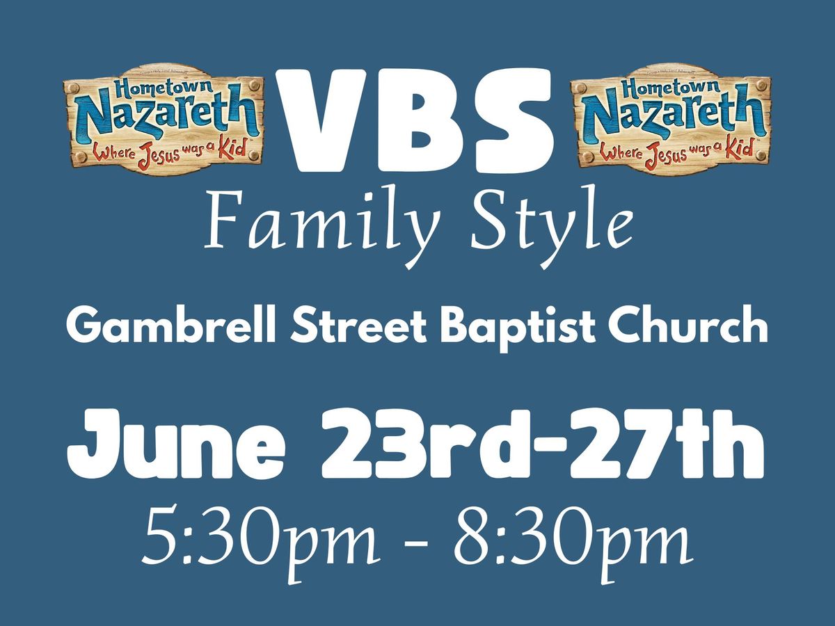 Family Vacation Bible School - Hometown Nazareth