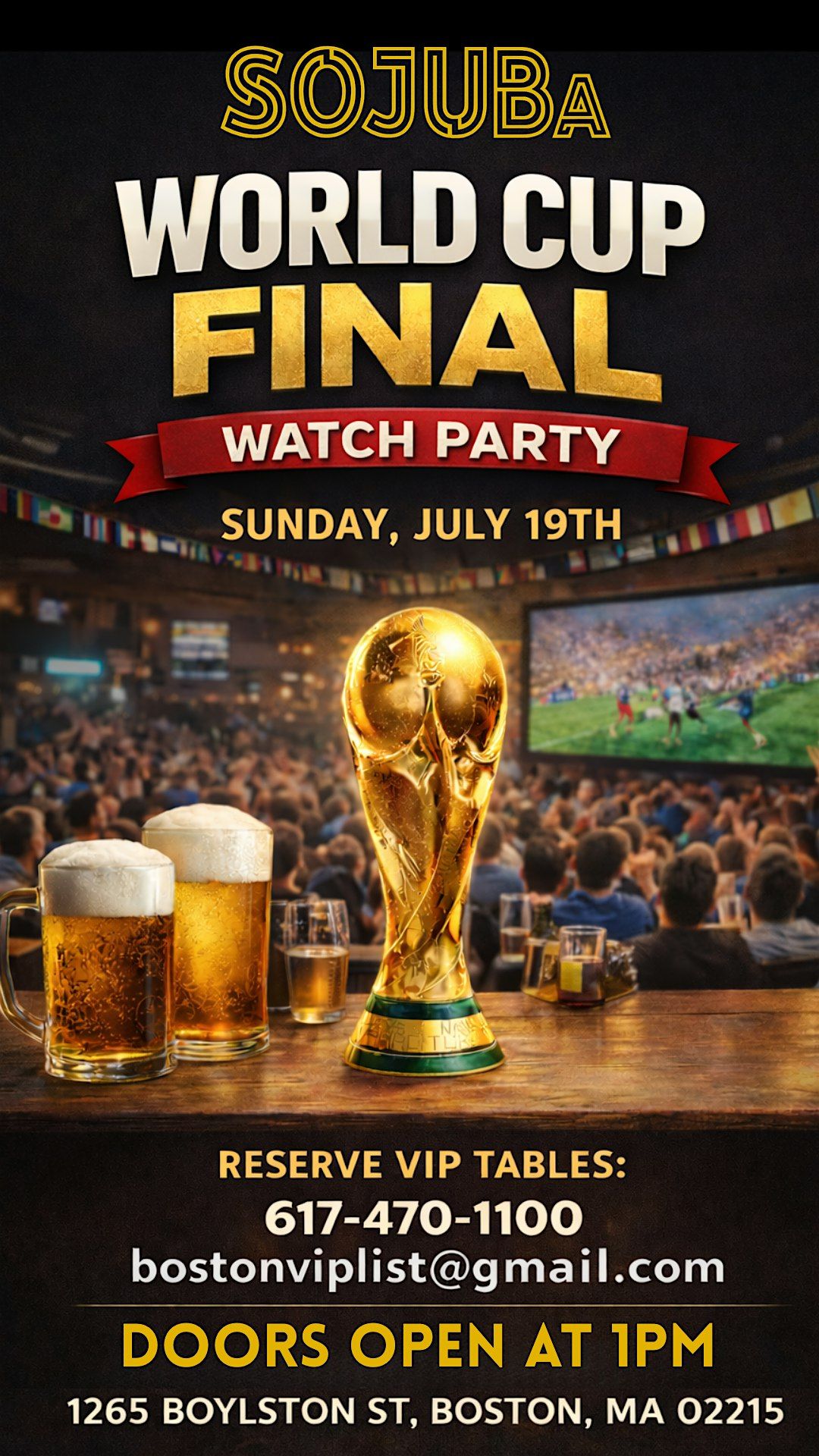 FIFA 2026 World Cup Final Watch Party at SOJUba