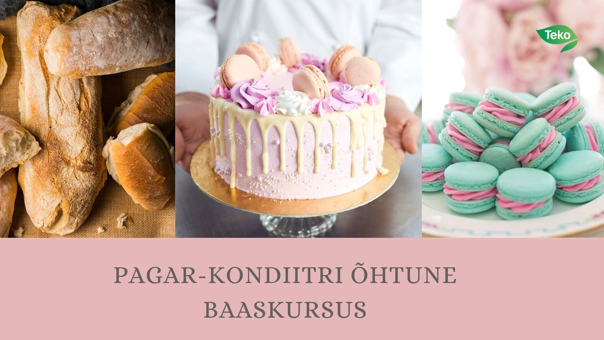 Pagar- kondiitri \u00f5htune baaskursus