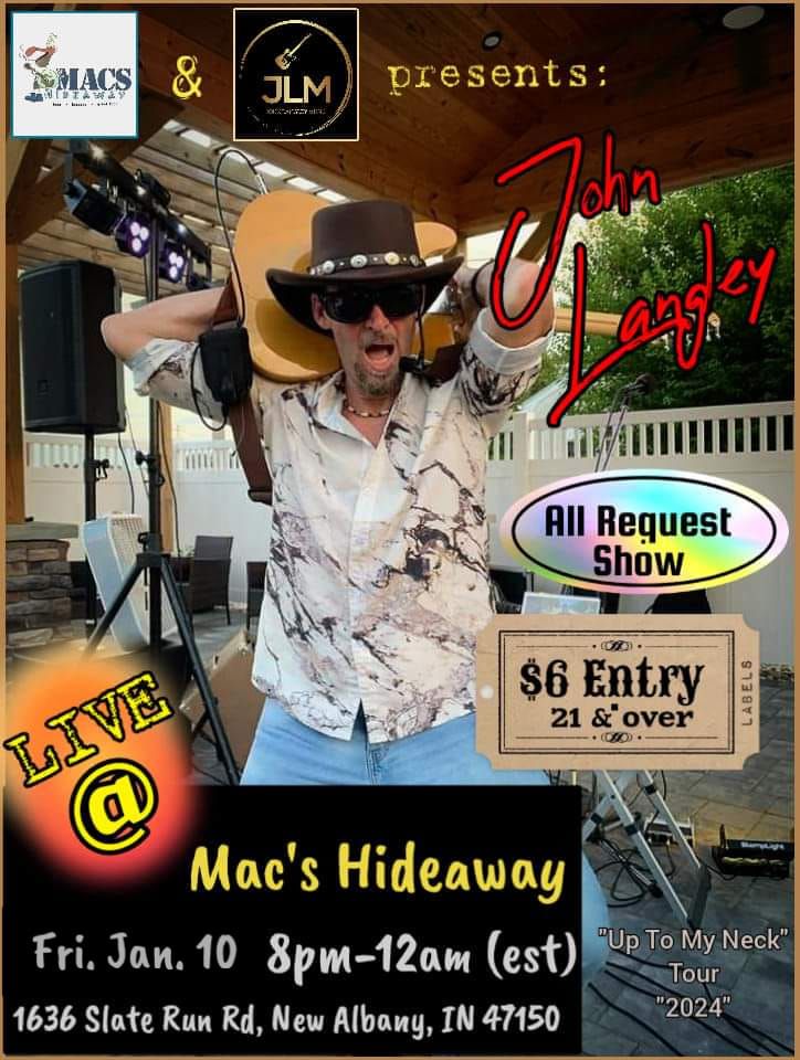 "John Langley" LIVE @ " Mac's Hideaway"