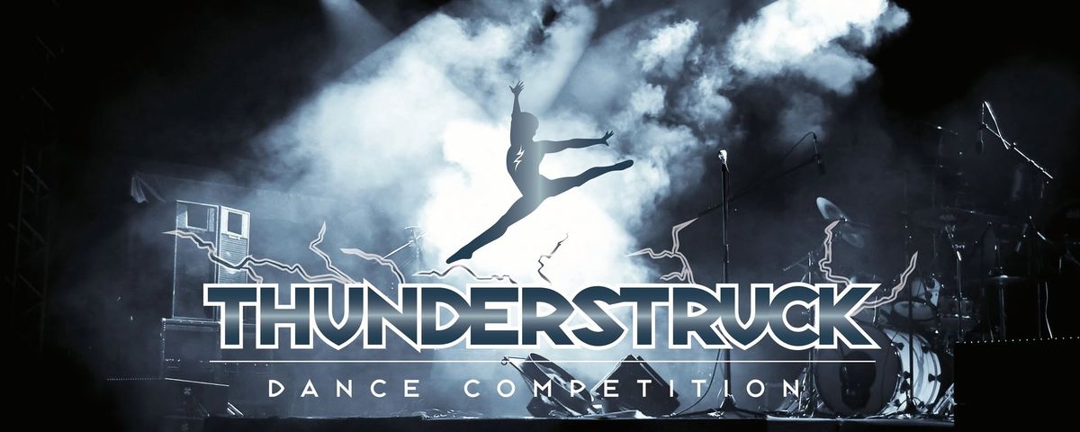 Thunderstruck Dance Competition