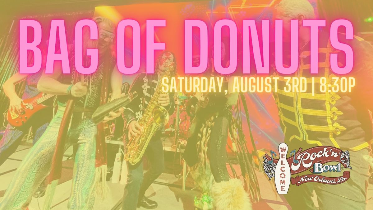 Bag of Donuts | Rock'n'Bowl\u00ae New Orleans