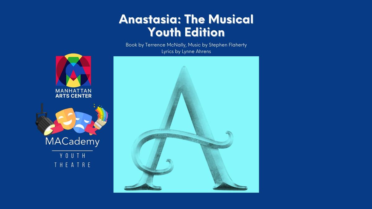 Anastasia: The Musical - Youth Edition