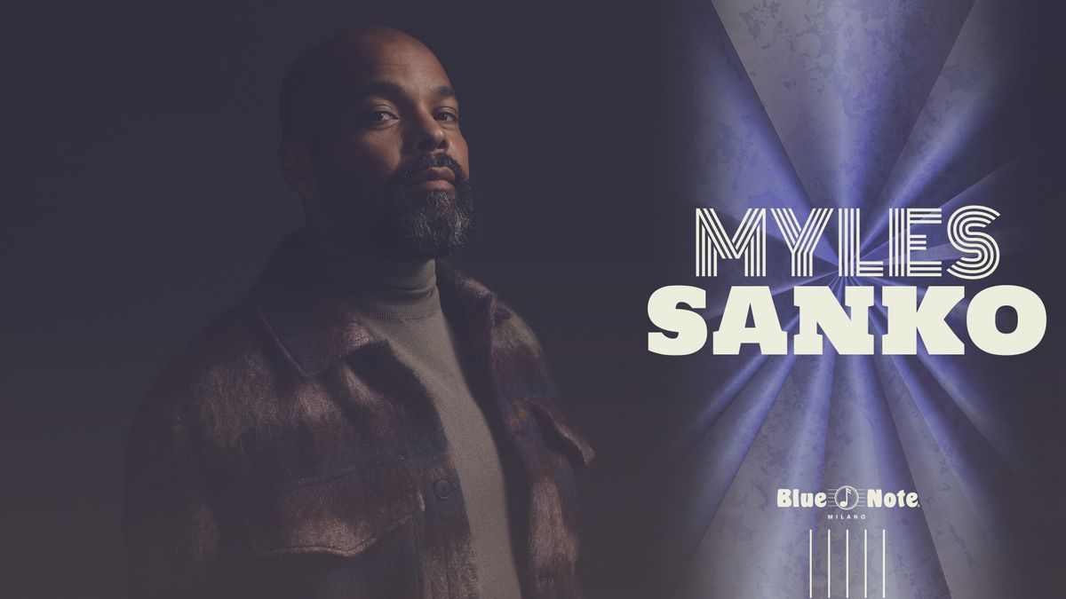 Myles Sanko | Blue Note Milano