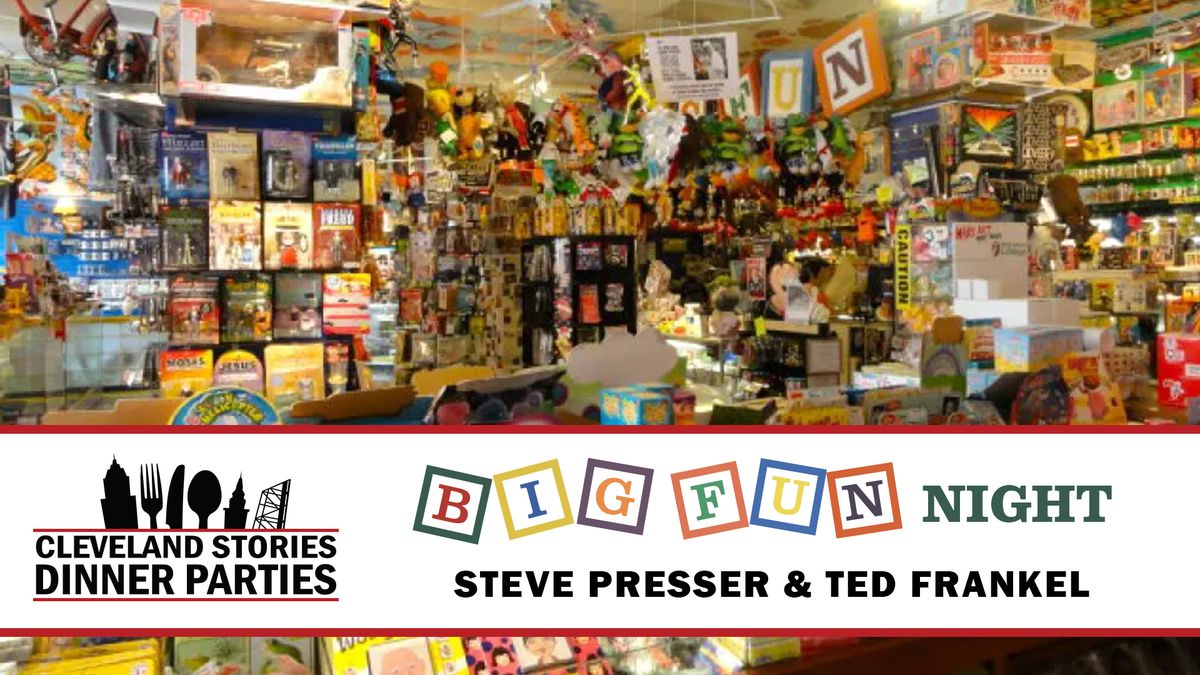 Big Fun Night * For Fans of Outsider Art * Ted Frankel and Steve Presser