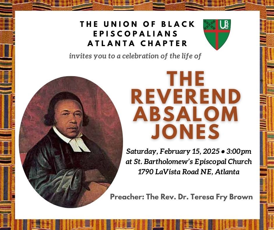 A Celebration of the Life of The Rev. Absalom Jones