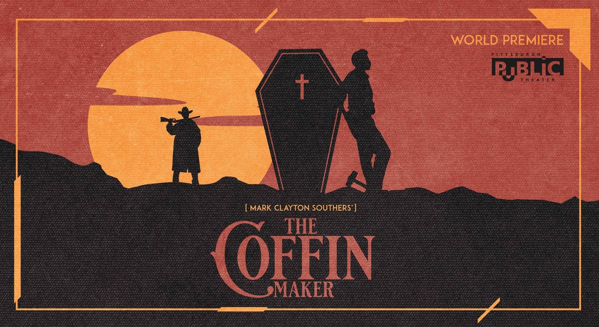 Pittsburgh Public Theater's The Coffin Maker