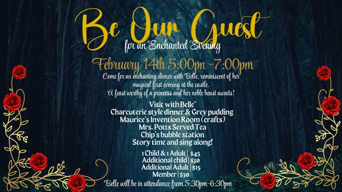 Be Our Guest for an Enchanted evening...