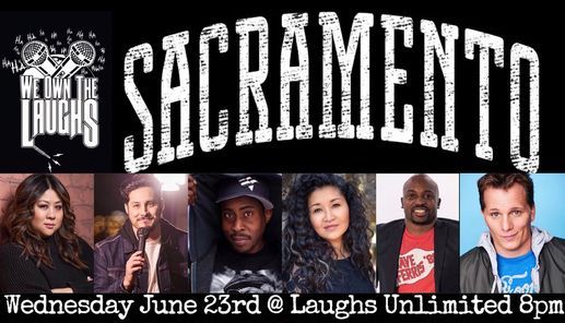 We Own The Laughs: Sacramento (Starring Adam Hunter)