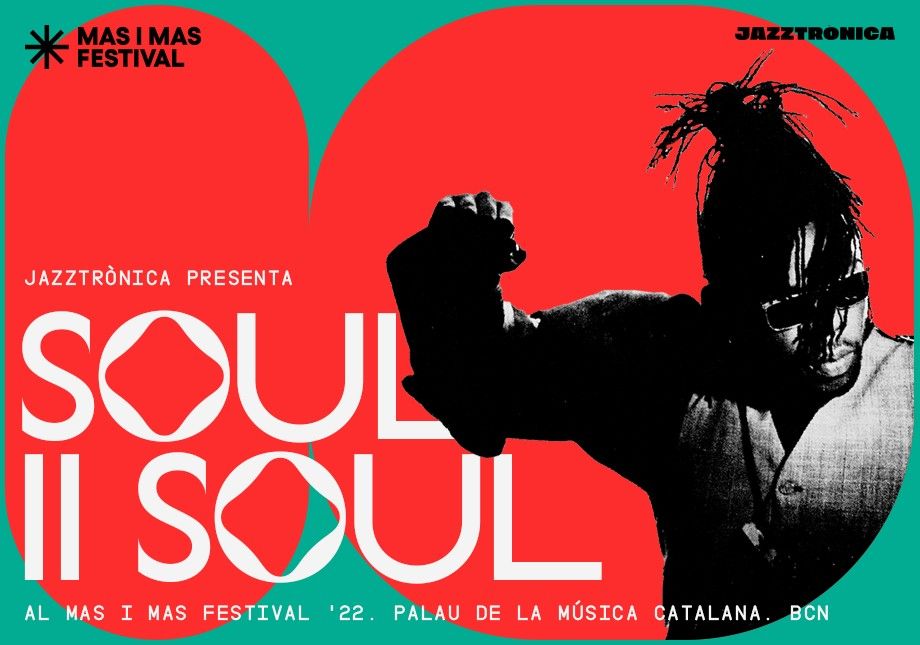Soul II Soul . Inauguraci\u00f3n mas i mas Festival