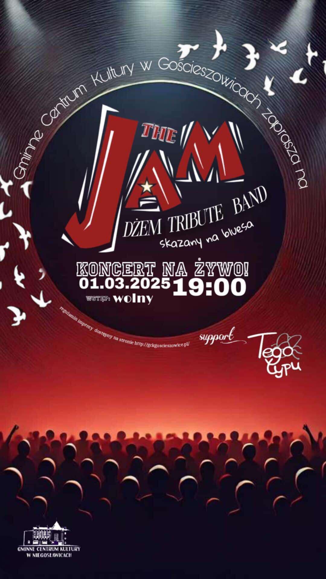 The Jam w Go\u015bcieszowicach + Support: TegoTypu