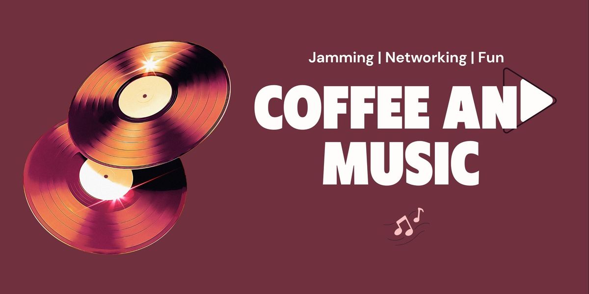 Coffee And Music
