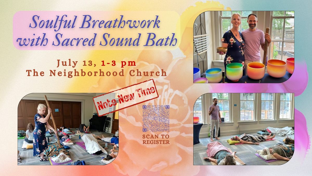 Sat July 13 Soulful Breathwork with Sacred Soundbath Atlanta