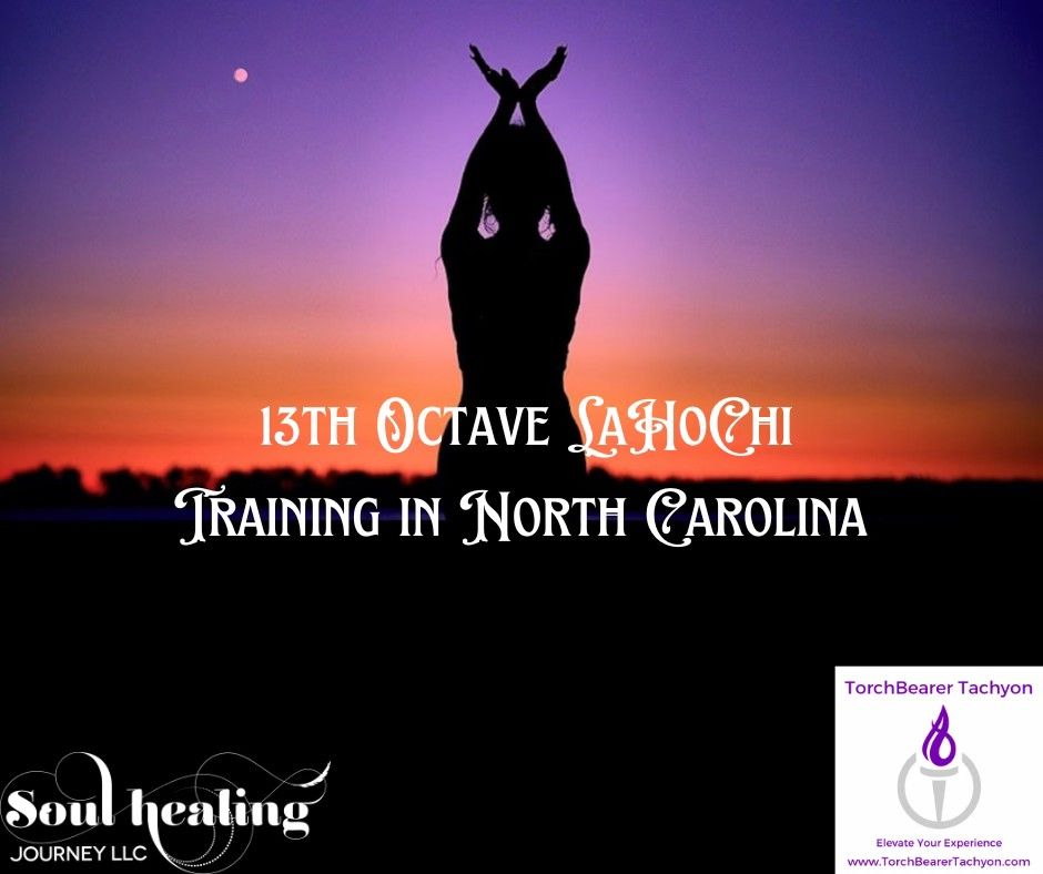 13th Octave LaHoChi Training in Charlotte, NC with Dr Eilis Philpott 