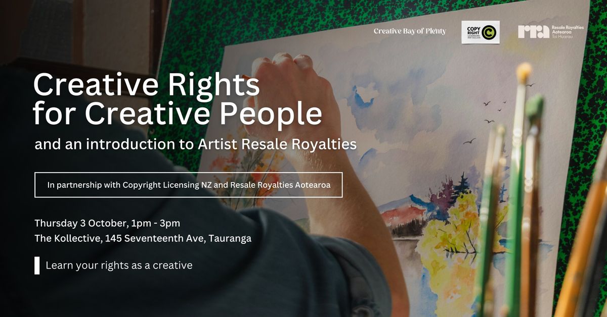 Creative Rights for Creative People (and an introduction to Artist Resale Royalties)