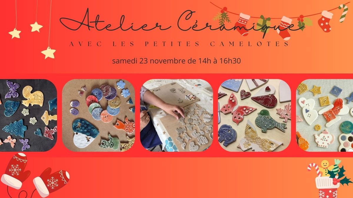 Atelier c\u00e9ramique avec Les petites Camelottes