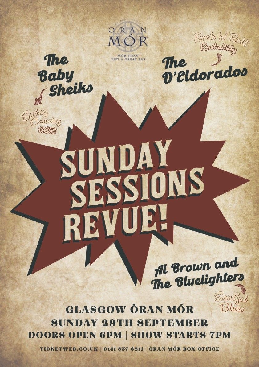 Sunday Sessions Revue!