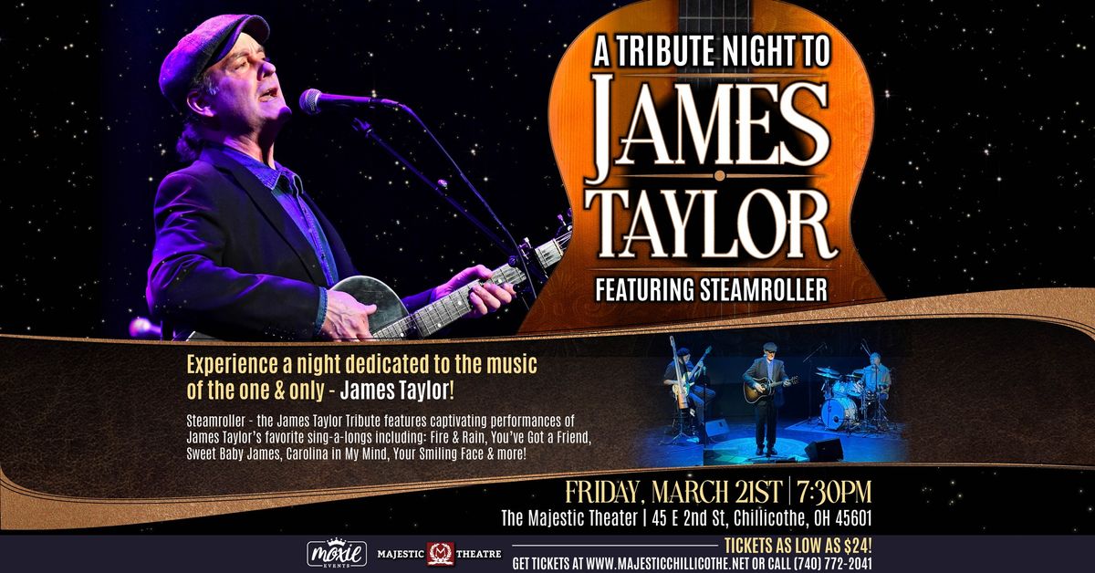 A Tribute Night to James Taylor - Chillicothe, OH