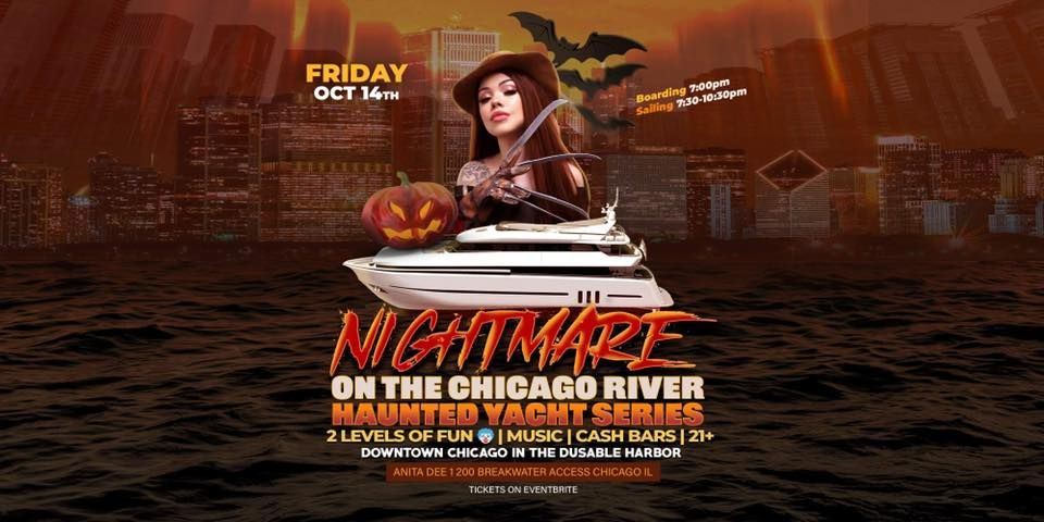 Nightmare on The Yacht Haunted River  Cruise (Anita Dee 1) Chicago