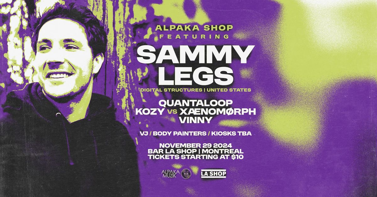 AlpaKa Shop | Sammy Legs [USA] | Nov 29