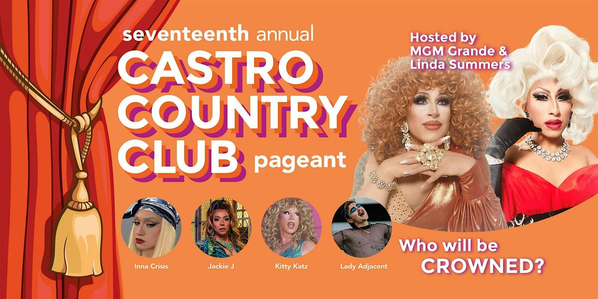 17th Annual Castro Country Club Pageant
