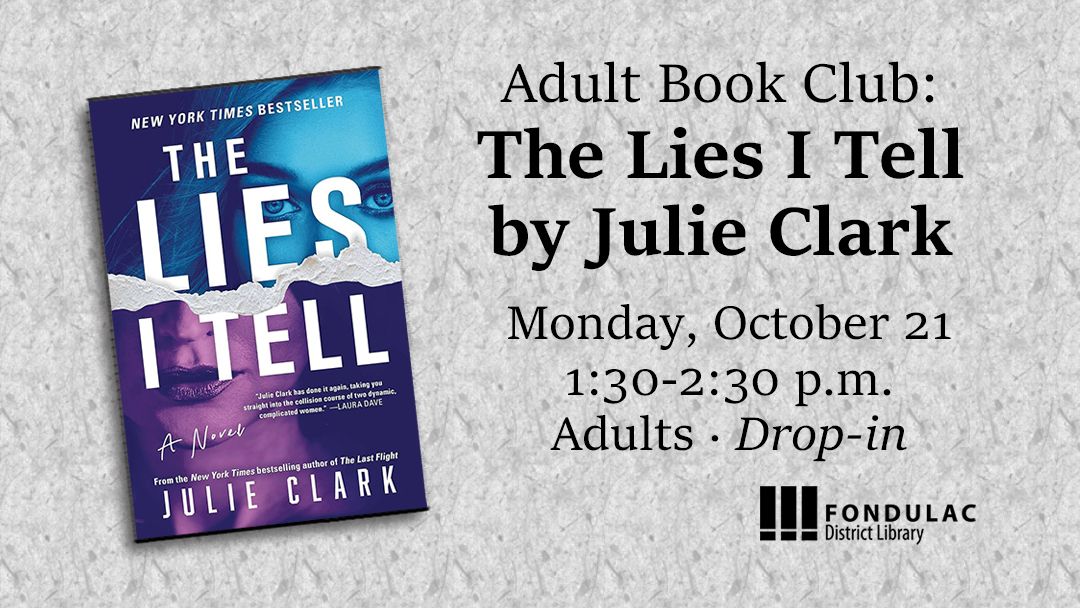 Adult Book Club: The Lies I Tell by Julie Clark