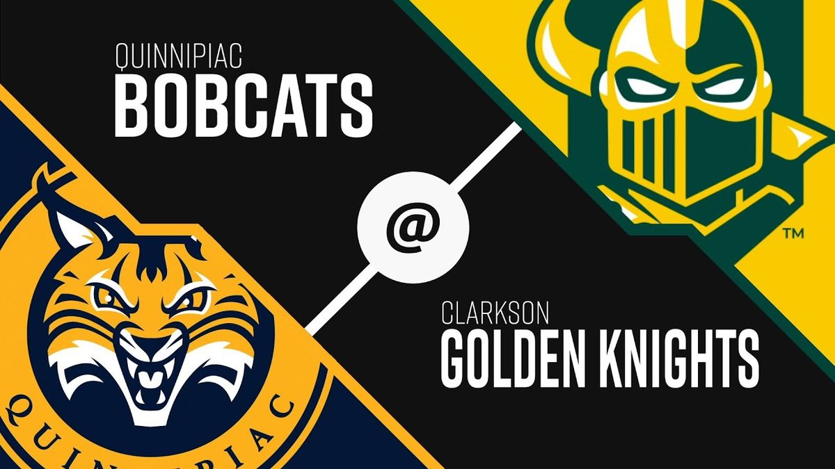 Quinnipiac Bobcats vs. Clarkson Golden Knights