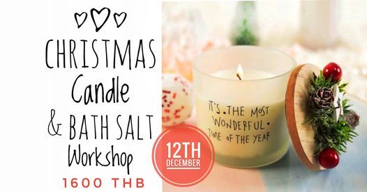 Christmas Candle & Bath Salt Workshop